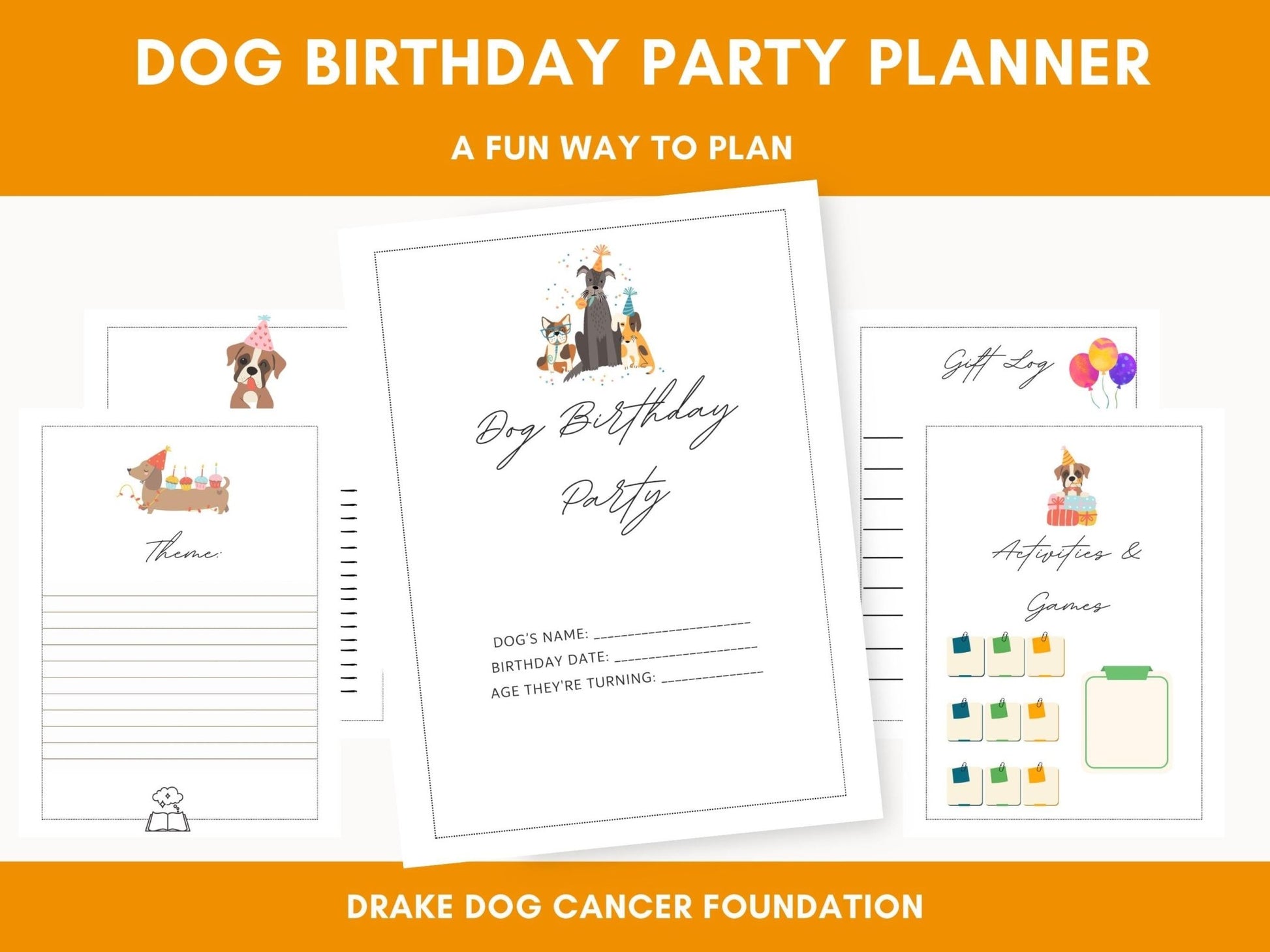 Printable Dog Birthday Party Planner: Celebration Organizer & Puppy Event Worksheet - Instant Download - Drake Dog Cancer Foundation