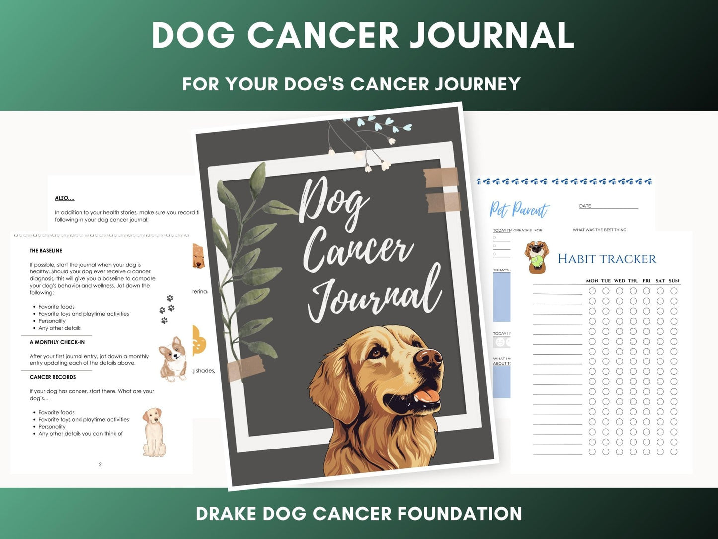 Dog Cancer Journal: Pet Wellness Tracker (Printable PDF) - Drake Dog Cancer Foundation